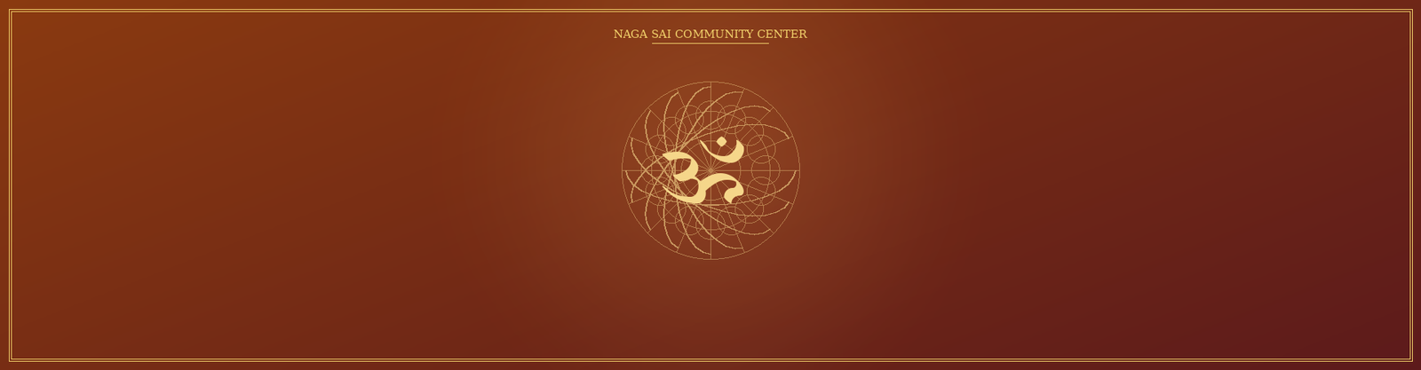 Naga Sai Community Center banner