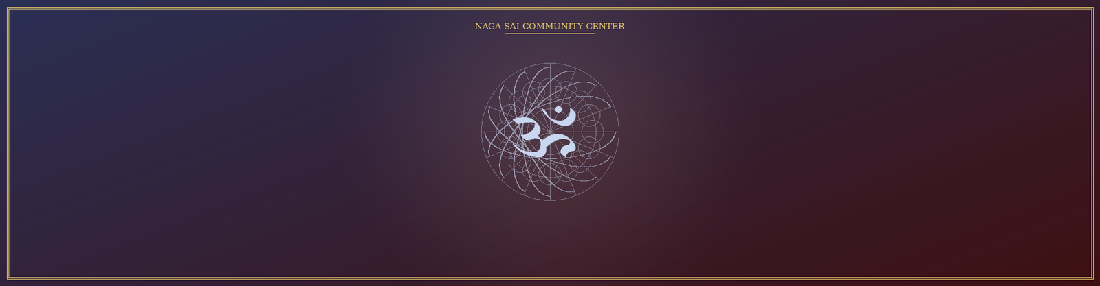 Naga Sai Community Center banner